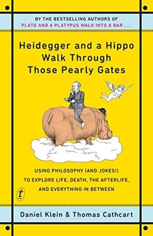 rovik. reads: heidegger and a hippo walk through those pearly gates