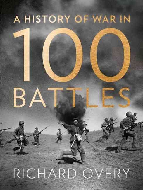 rovik. reads: a history of war in a 100 battles